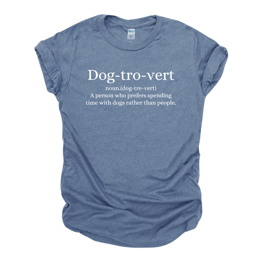 "Dog-tro-vert" Tee