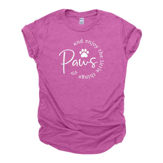 "Paws and Enjoy..." Tee